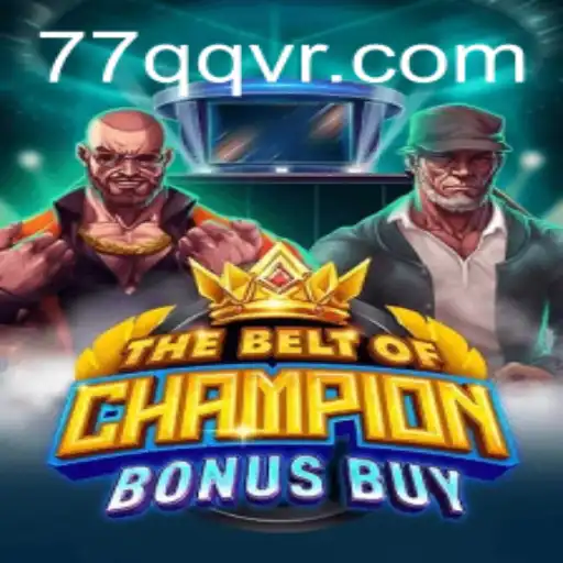 Explorando o Fascinante Jogo TheBeltOfChampionBonusBuy: Uma Introdução Completa